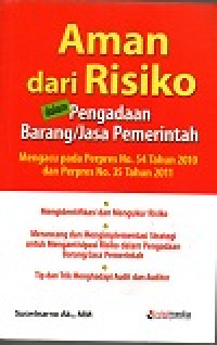 Aman dari risiko dalam pengadaan barang/ jasa pemerintah