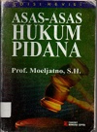 Asas-Asas Hukum Pidana