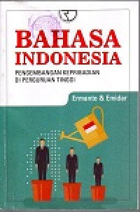 Bahasa indonesia: pengembangan kepribadian di perguruan tinggi
