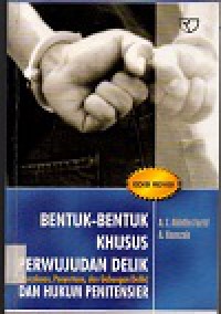 Bentuk-bentuk khusus perwujudan delik (percobaan, penyertaan, dan gabungan delik) dan hukum penitensier