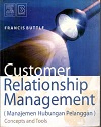 Customer relationship manahement (manajemen hubungan pelanggan): concept and tools