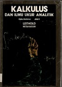 Kalkulus dan ilmu ukur analitik jilid 1