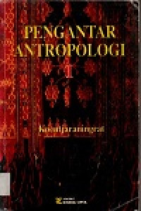 Pengantar antropologi I