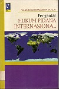 Pengantar hukum pidana internasional