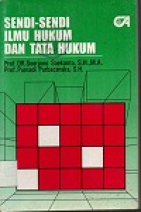 Sendi-Sendi Ilmu Hukum dan Tata Hukum