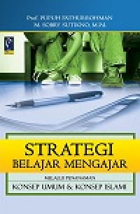 Strategi belajar mengajar melalui penanaman konsep umum & konsep islami