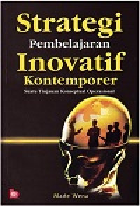 Strategi pembelajaran invoatif kontemporer: suatu tinjauan konseptual operasional