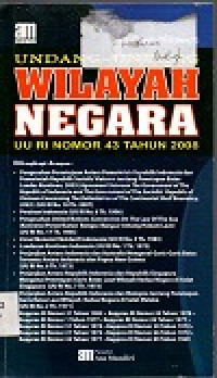 Undang-undang wilayah negara No RI Nomor 43 Tahun 2008