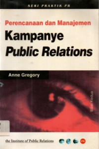 Perencanaan dan Manajemen Kampanye Public Relation