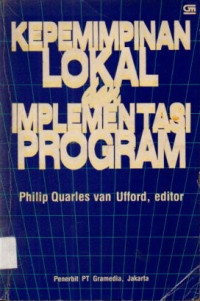 Kepemimpinan Lokal dan Implementasi Program