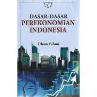 Dasar-dasar perekonomian indonesia