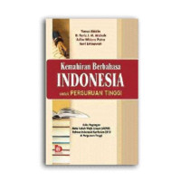 Kemahiran berbahasa Indonesia untuk perguruan tinggi