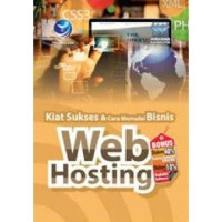 Kiat sukses dan cara memulai bisnis web hosting