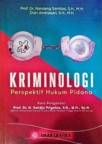Kriminologi; perspektif hukum pidana