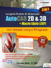 Langkah praktis dan sistematis AutoCAD 2D dan 3D