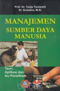 Manajemen Sumber Daya Manusia: teori, aplikasi dan isu penelitian