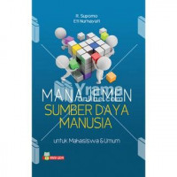 Manajemen Sumber Daya Manusia: untuk mahasiswa dan umum