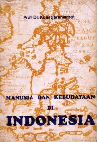Manusia dan kebudayaan di indonesia
