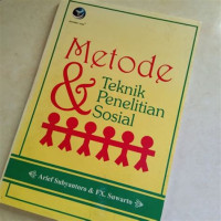 Metode dan teknik penelitian sosial