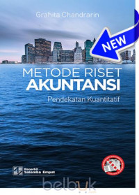 Metode Riset Akuntansi: pendekatan kuantitatif