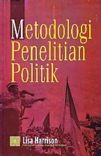Metodologi Penelitian Politik