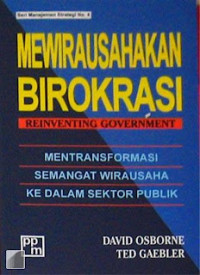 Mewirausahakan Birokrasi: reinventing government