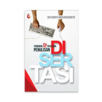 Pedoman dan tata cara penulisan disertasi