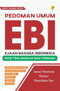 Pedoman umum EBI Ejaan Bahasa Indonesia edisi terlengkap dan terbaru