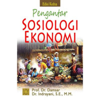 Pengantar Sosiologi Ekonomi