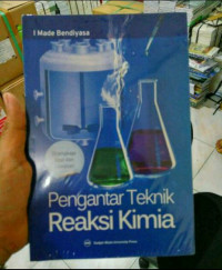 Pengantar teknik reaksi kimia
