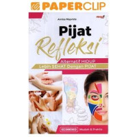 Pijat refleksi: Alternatif hidup lebih sehat dengan pijat