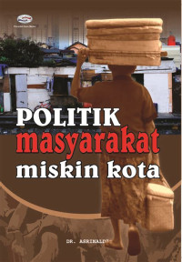 Politik Masyarakat Miskin Kota