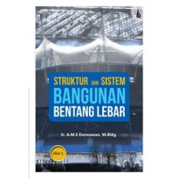 Struktur dan sistem bangunan bentang lebar jilid 1