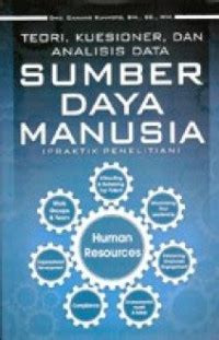 Teori, kuesioner dan analisis data sumber daya manusia (praktik penelitian)