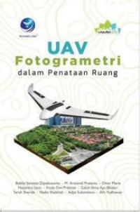 UAV fotogrametri dalam penataan ruang