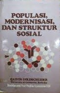 Populasi, Modernisasi, dan Struktur Sosial