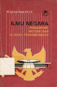 Ilmu Negara: pengantar, metode dan sejarah perkembangan