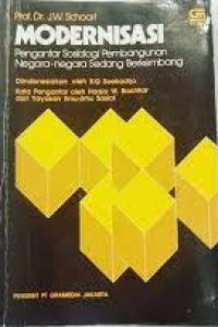 Modernisasi: pengantar sosiologi pembangunan negara-negara sedang berkembang