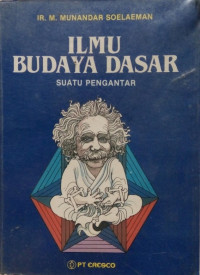Ilmu Budaya Dasar: suatu pengantar