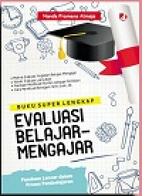 Buku super lengkap evaluasi belajar-mengajar