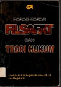 Dasar-Dasar Filsafat dan Teori Hukum