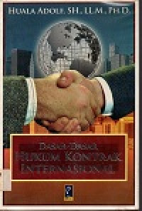 Dasar-dasar hukum kontrak internasional