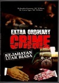 Extra Ordinanty crime: kejahatan biasa