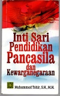 Inti sari pendidikan pancasila dan kewarganegaraan