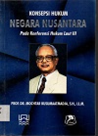 Konsepsi hukum negara nusantara pada konferensi hukum laut III