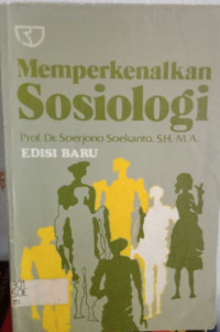 Memperkenalkan Sosiologi