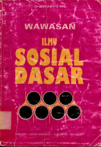 Wawasan Ilmu Sosial Dasar