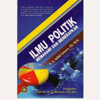 Ilmu Politik: Memahami dan Menerapkan