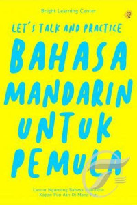 Image of Let's talk and practice bahasa mandarin untuk pemula