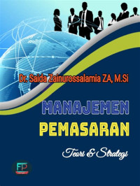 Manajemen Pemasaran: teori dan strategi